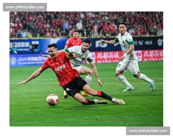 中超最新积分榜：争冠格局激烈上演 各队冲刺阶段竞争白热化